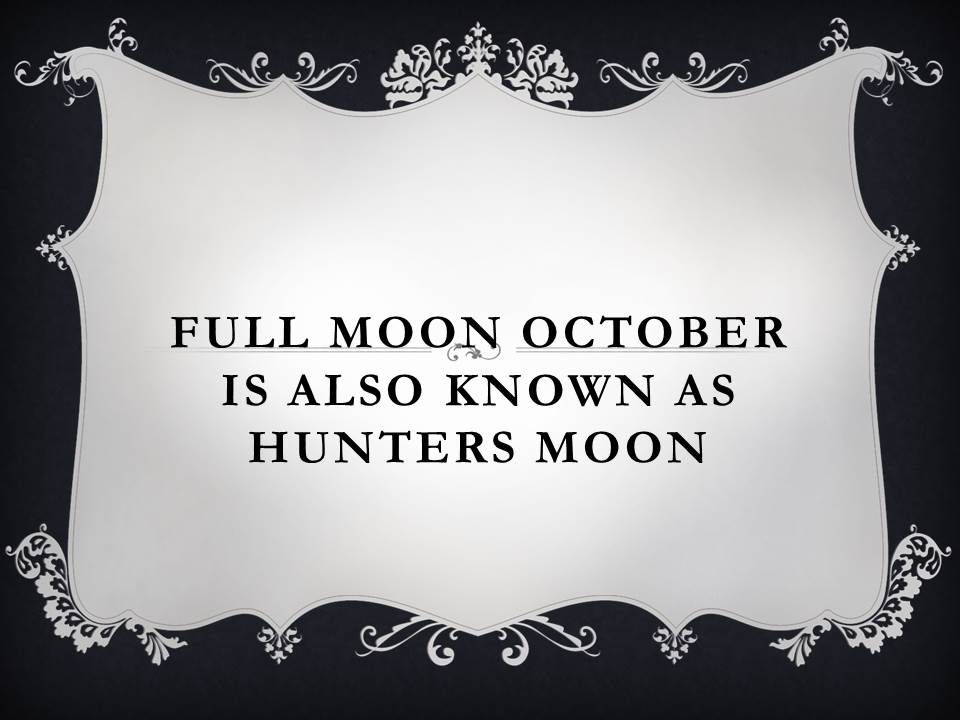 october full moon hunters moon 