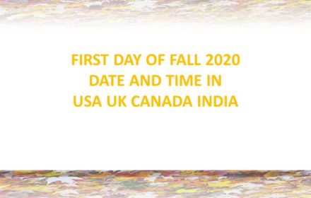 When is the First Day of Fall 2020 USA Canada UK: Date and Time