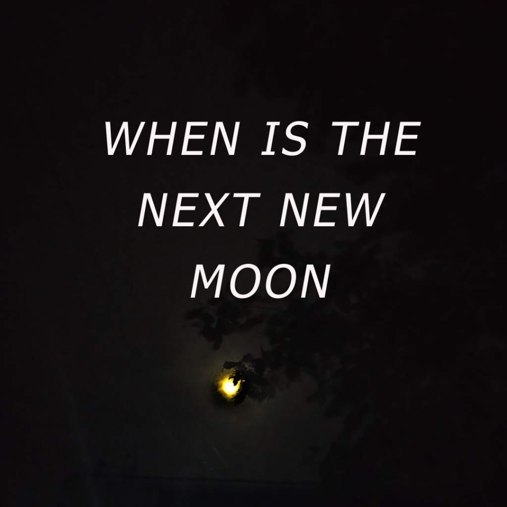 This image has an empty alt attribute; its file name is WHEN-IS-THE-NEXT-NEW-MOON-1024x1024.png