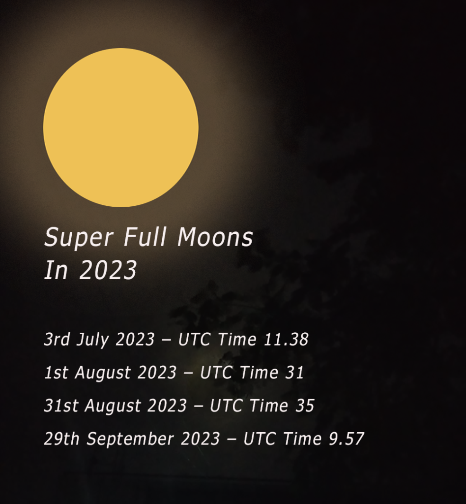 supermoon super full moons 2023